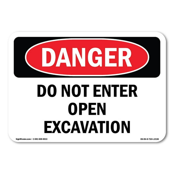 OSHA Danger Sign - Do Not Enter Open Excavation | Decal | Protect Your Business, Construction Site, Warehouse & Shop Area |  Made in The USA