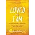 thumbnail image 3 of Loved As I Am, Miriam James Heidland Paperback, 3 of 3