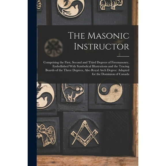 The Masonic Instructor, (Paperback)