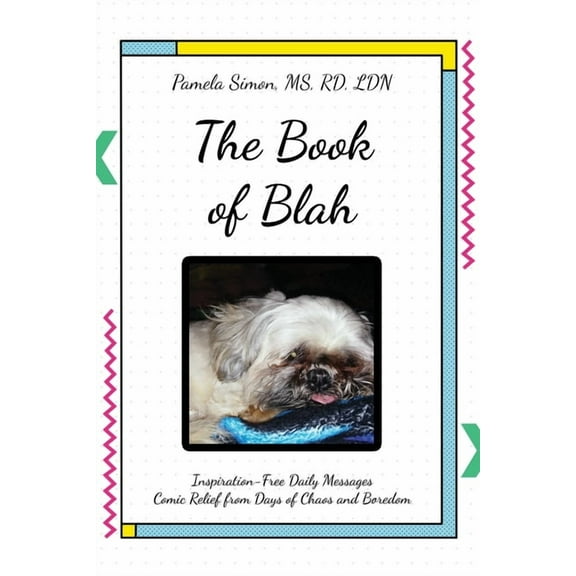 The Book of Blah, (Paperback)
