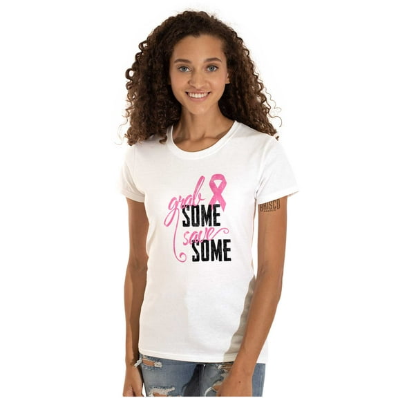 Grab Save Some Breast Cancer Womens Slim Fit Graphic Tee Brisco Brands S