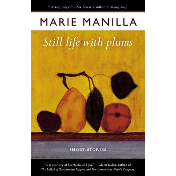 Still Life with Plums: Short Stories, (Paperback)