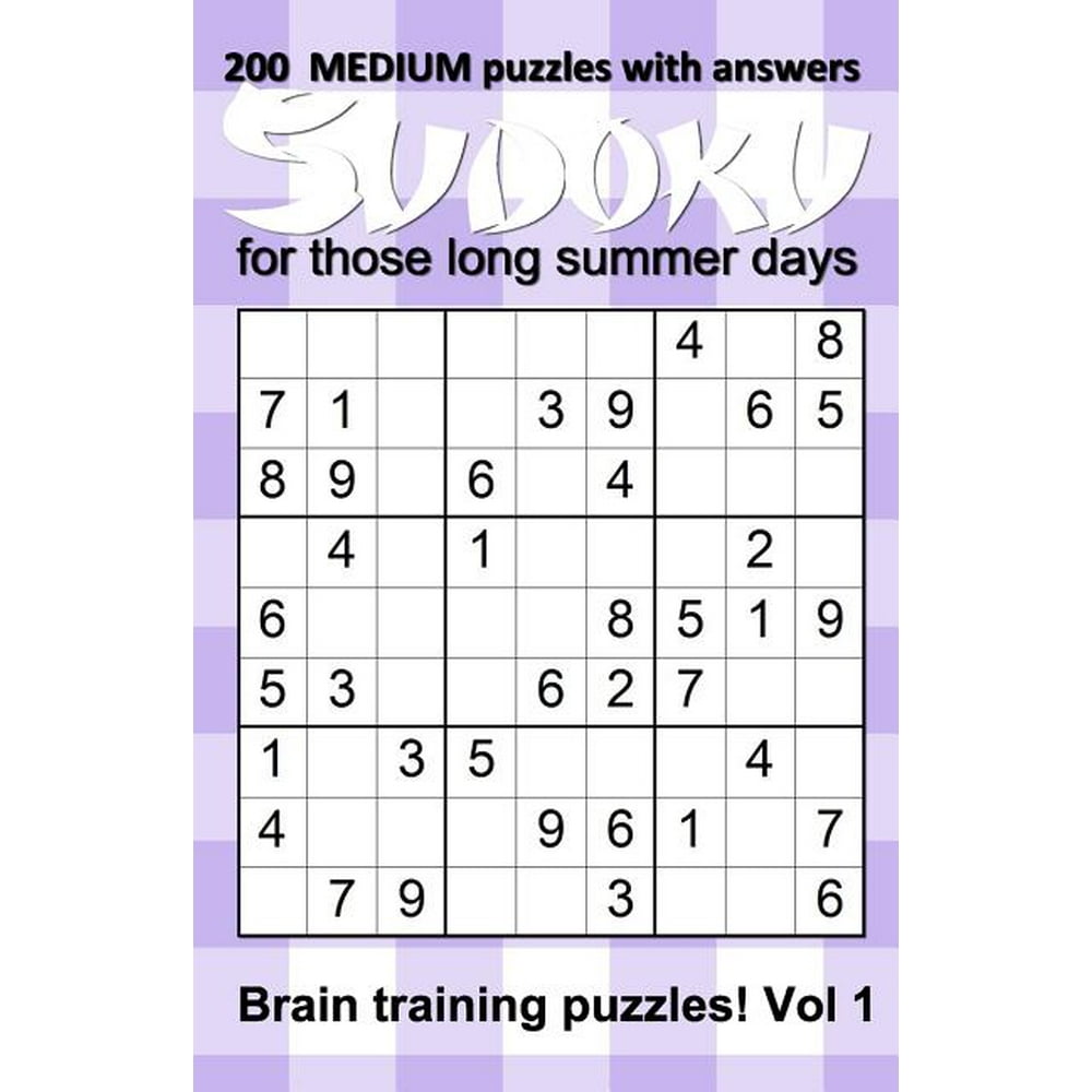 200 medium sudoku puzzles with answers for those long summer days