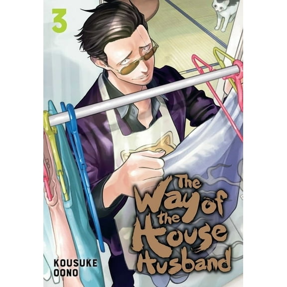 Way of the Househusband The Way of the Househusband, Vol. 3, Book 3, (Paperback)