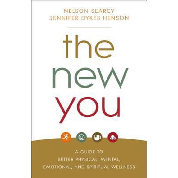 Pre-Owned The New You: A Guide to Better Physical, Mental, Emotional, and Spiritual Wellness (Paperback) 0801093309 9780801093302