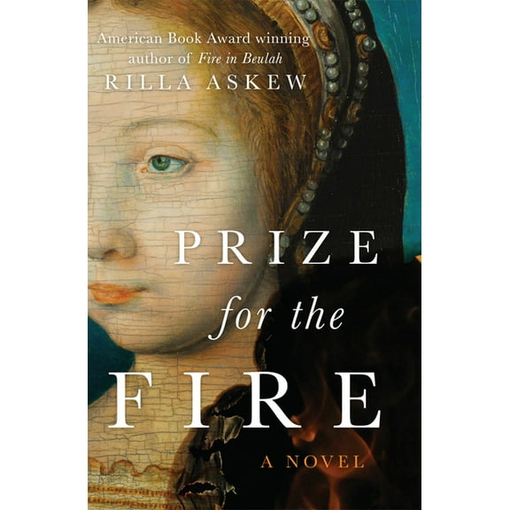 Prize for the Fire : A Novel (Hardcover)