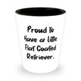 thumbnail image 1 of Joke Flat Coated Retriever Dog Shot Glass, Proud To Have A Little Flat Coated Retriever., Epic Gifts For Friends, Birthday Gifts, 1 of 1