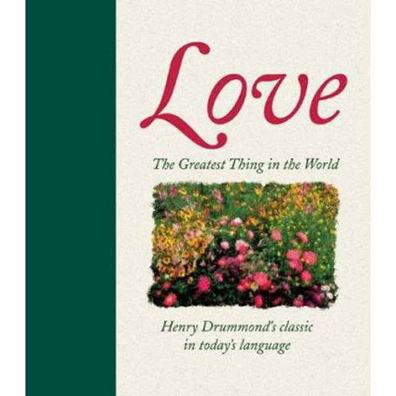 Pre-Owned The Greatest Thing in the World: Love (Hardcover) 155748547X 9781557485472