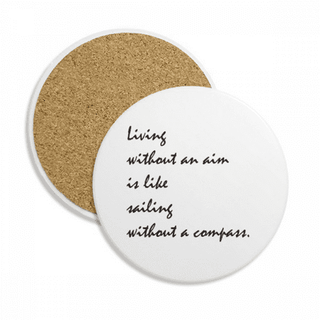 

Quote People Must Live With An Aim Coaster Cup Mug Tabletop Protection Absorbent Stone