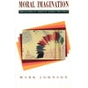 Moral Imagination : Implications of Cognitive Science for Ethics (Paperback)