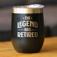 thumbnail image 2 of Bevvee Insulated Wine Tumbler 12 oz Legend Has Retired Retirement Gifts Tumblers, 2 of 4