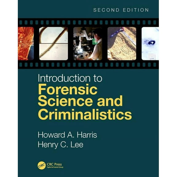 Introduction to Forensic Science and Criminalistics, Second Edition, (Hardcover)