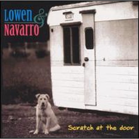 Pre-Owned Scratch at the Door (CD 0015095954022) by Lowen & Navarro
