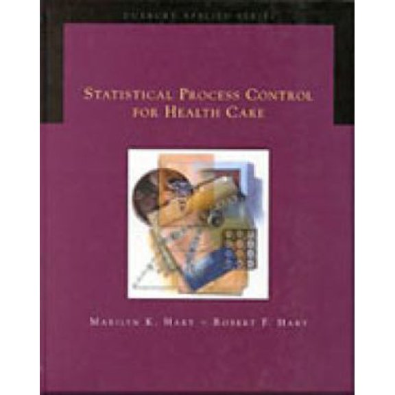 Pre-Owned Statistical Process Control for Health Care (Hardcover) 053437865X 9780534378653