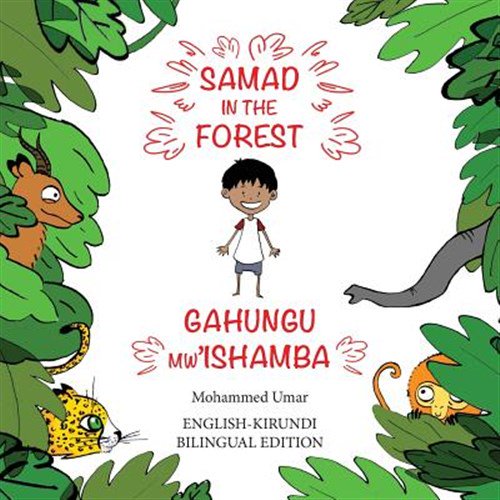 Pre-Owned Samad in the Forest: Bilingual English-Kirundi Edition, (Paperback)
