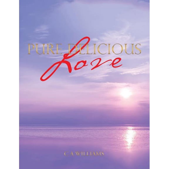 Pure Delicious Love, (Paperback)