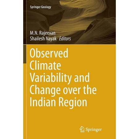 Springer Geology Observed Climate Variability and Change Over the Indian Region (Paperback)