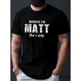thumbnail image 1 of Because I Am Matt Print T-shirt, Summer Men's Casual And Comfortable T-shirt, Men's Short Sleeve Top Suitable For Daily Activities, 1 of 8