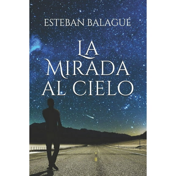 La mirada al cielo (Paperback)