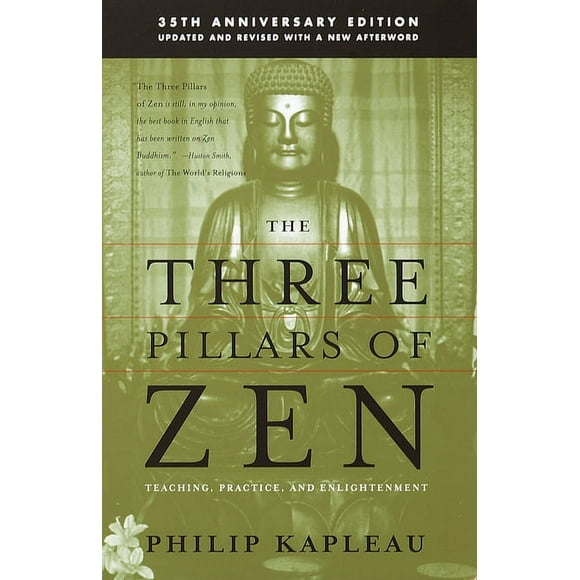The Three Pillars of Zen (Paperback)