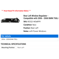 thumbnail image 2 of Rear Left Window Regulator - Compatible with 2006 - 2008 BMW 750Li 2007, 2 of 2