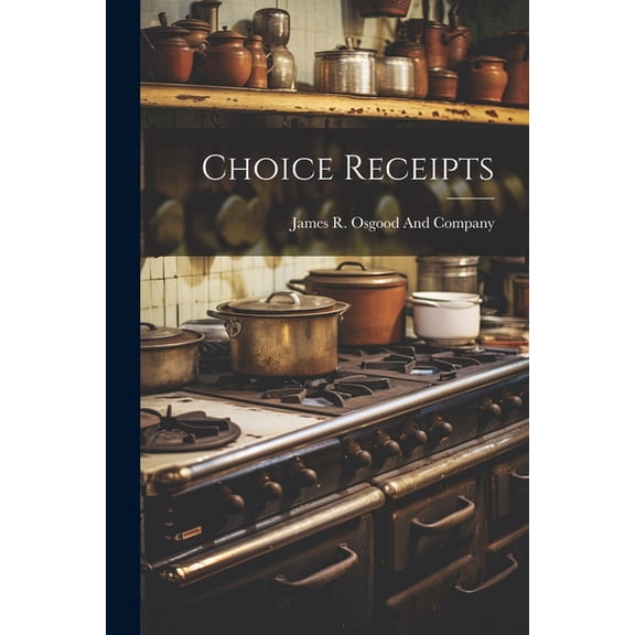 Choice Receipts (Paperback)