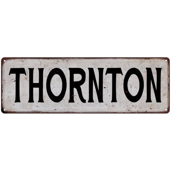 THORNTON Vintage Look Rustic Chic Metal Sign 6x18 106180036866