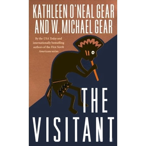 Pre-Owned The Visitant (Paperback) by Kathleen O'Neal Gear, W Michael Gear