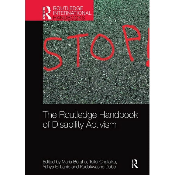 Routledge International Handbooks The Routledge Handbook of Disability Activism, (Paperback)