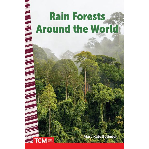Social Studies: Informational Text Rain Forests Around the World, (Paperback)