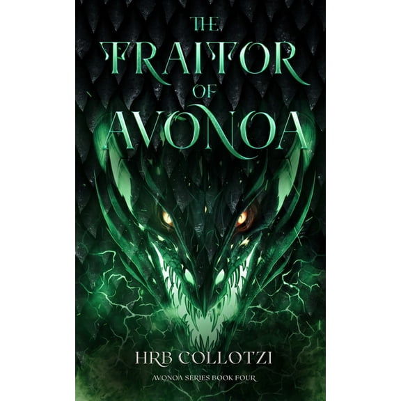 Avonoa The Traitor of Avonoa, Book 4, (Paperback)