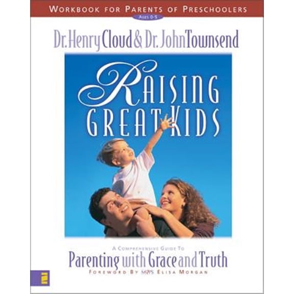 Pre-Owned Raising Great Kids Workbook for Parents of Preschoolers: A Comprehensive Guide to Parenting with Grace and Truth, (Paperback)