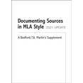 thumbnail image 1 of Pre-Owned Documenting Sources in MLA Style: 2021 Update: A Bedford/St. Martin's Supplement, 9781319437435, 1319437435, Paperback, Second edition, 1 of 1