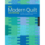 Angle View: The Modern Quilt Workshop : Patterns, Techniques, and Designs from the Funquilts Studio (Paperback)