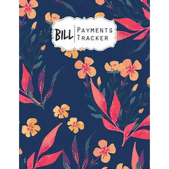 Bill Payment Tracker: A bill payment checklist makes it easy to track your bill payment every month Helps you pay your bills on time and hav