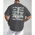 thumbnail image 5 of "If You Bring Up My Past You Should Know That Jesus Has Forgiven Me "T-Shirt – Faith Over Fear Christian Shirt for Men, Religious Graphic Tee, Bible Quote Top, 5 of 7
