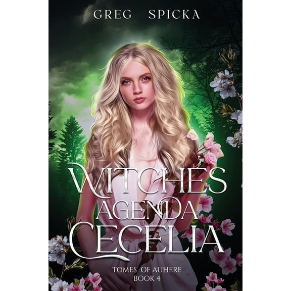 Witches Agenda Witches Agenda: Cecelia, Book 4, (Paperback)