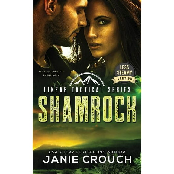 Linear Tactical: Shamrock: Less Steamy Version (Paperback)