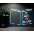 thumbnail image 3 of Go Away I'm Reading Neon Sign, Bookish Wall Art Decor, 3 of 4