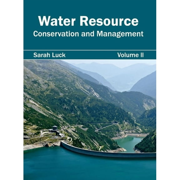 Water Resource: Conservation and Management (Volume II), (Hardcover)