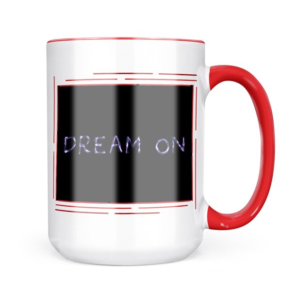 Neonblond Dream On Neon Light Graffiti Mug Gift For Coffee Tea Lovers Walmart Com Walmart Com