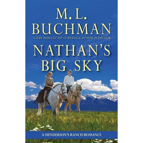 Henderson's Ranch Nathan's Big Sky: a Henderson's Big Sky romance, Book 3, (Paperback)