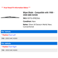 thumbnail image 2 of Wiper Blade - Compatible with 1988 - 2000 GMC K2500 1989 1990 1991 1992 1993 1994 1995 1996 1997 1998 1999, 2 of 2
