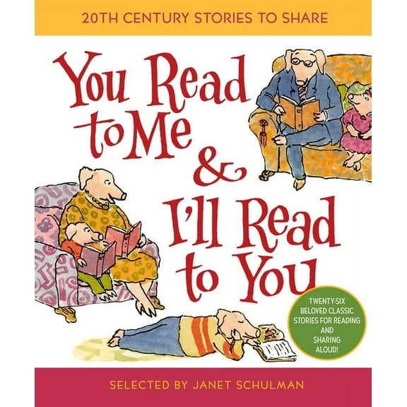 Treasured Gifts for the Holidays: You Read to Me & I'll Read to You: 20th-Century Stories to Share