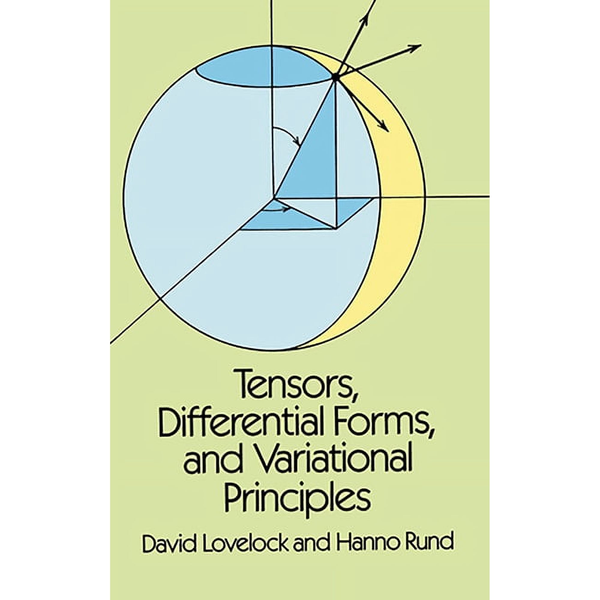 Dover Books on Mathematics Tensors, Differential Forms, and Variational Principles, (Paperback)