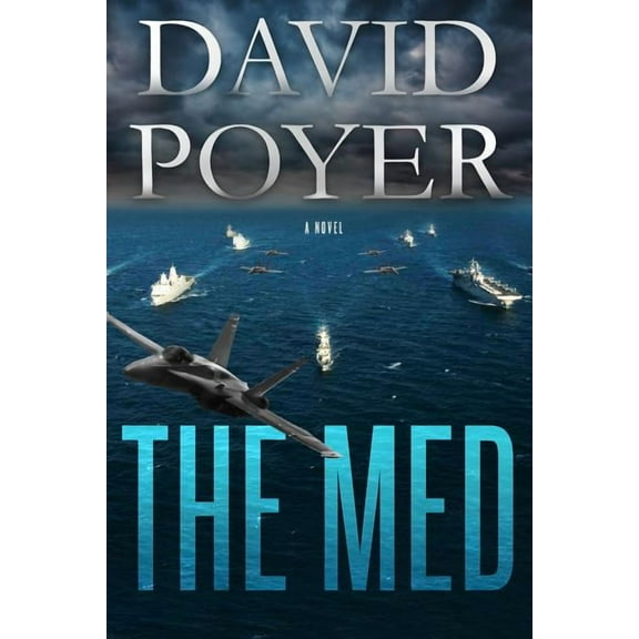 Dan Lenson Novels The Med: A Dan Lenson Novel, Book 1, (Paperback)