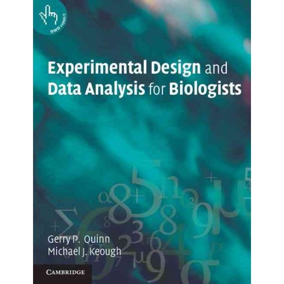 Pre-Owned Experimental Design and Data Analysis for Biologists (Paperback) 0521009766 9780521009768