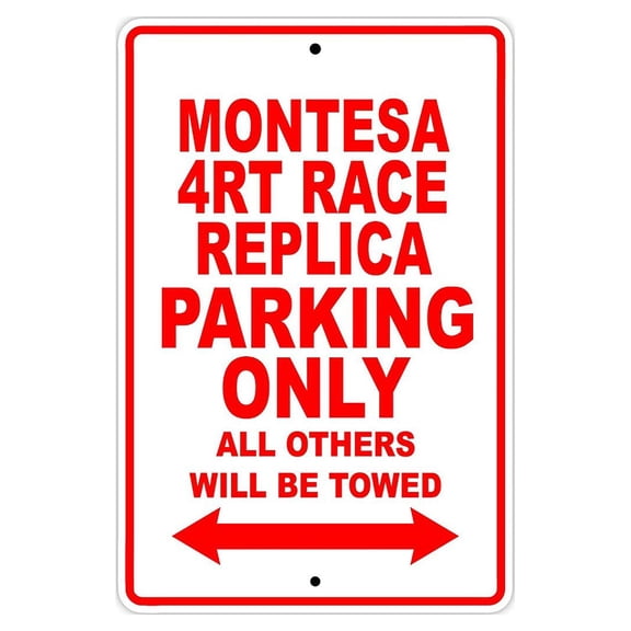 MONTESA 4RT RACE REPLICA Parking Only All Others Will Be Towed Motorcycle Bike Novelty Garage Aluminum Sign 18"x24" Plate