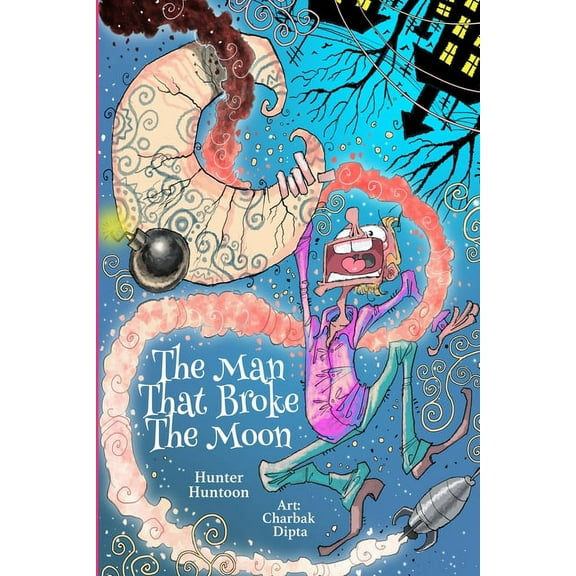 The Man That Broke The Moon (Paperback)