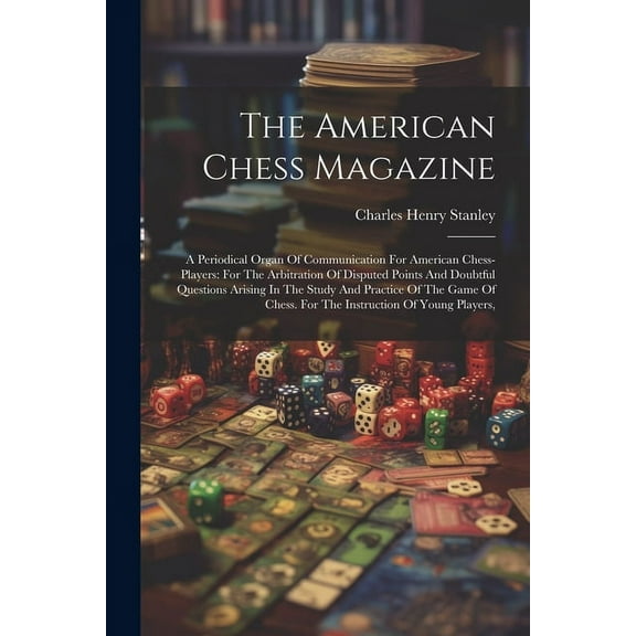 The American Chess Magazine (Paperback)